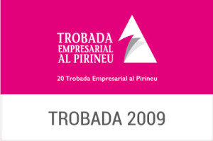 2009 – XX Trobada Empresarial al Pirineu